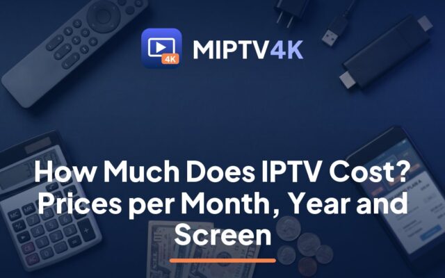 How much does IPTV cost? Household budget beside a live game on TV, compared with MIPTV4K plans